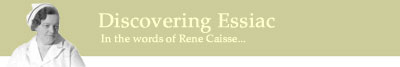 Discovering Essiac - In the Words of Rene Caisse